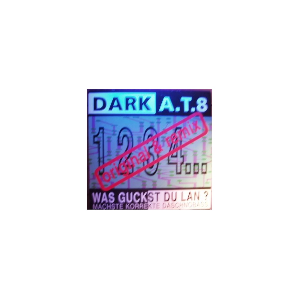 Dark AT8 ‎– Was Guckst Du Lan? (Original & Remix) 