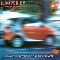 Drive By Shooters / Party Busters - Jumper EP (TEMAZOS JUMPER REMEMBER¡¡)