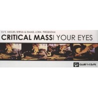 Critical Mass  - In Your Eyes