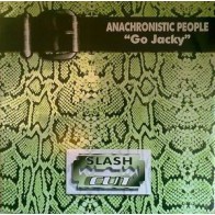 Anachronistic People ‎– Go Jacky 