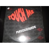 Masquerade ‎– Touch Me 