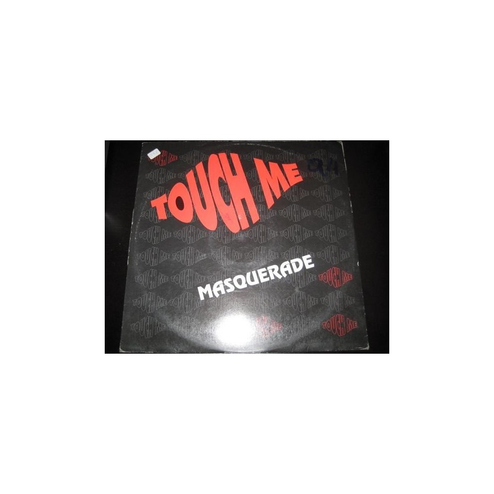 Masquerade ‎– Touch Me 
