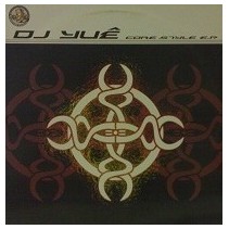  DJ Yuê ‎– Core Style E.P