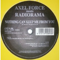 Axel Force Meets Radiorama ‎– Nothing Can Keep Me From You