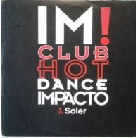 IM Club Hot ‎– Dance Impacto 