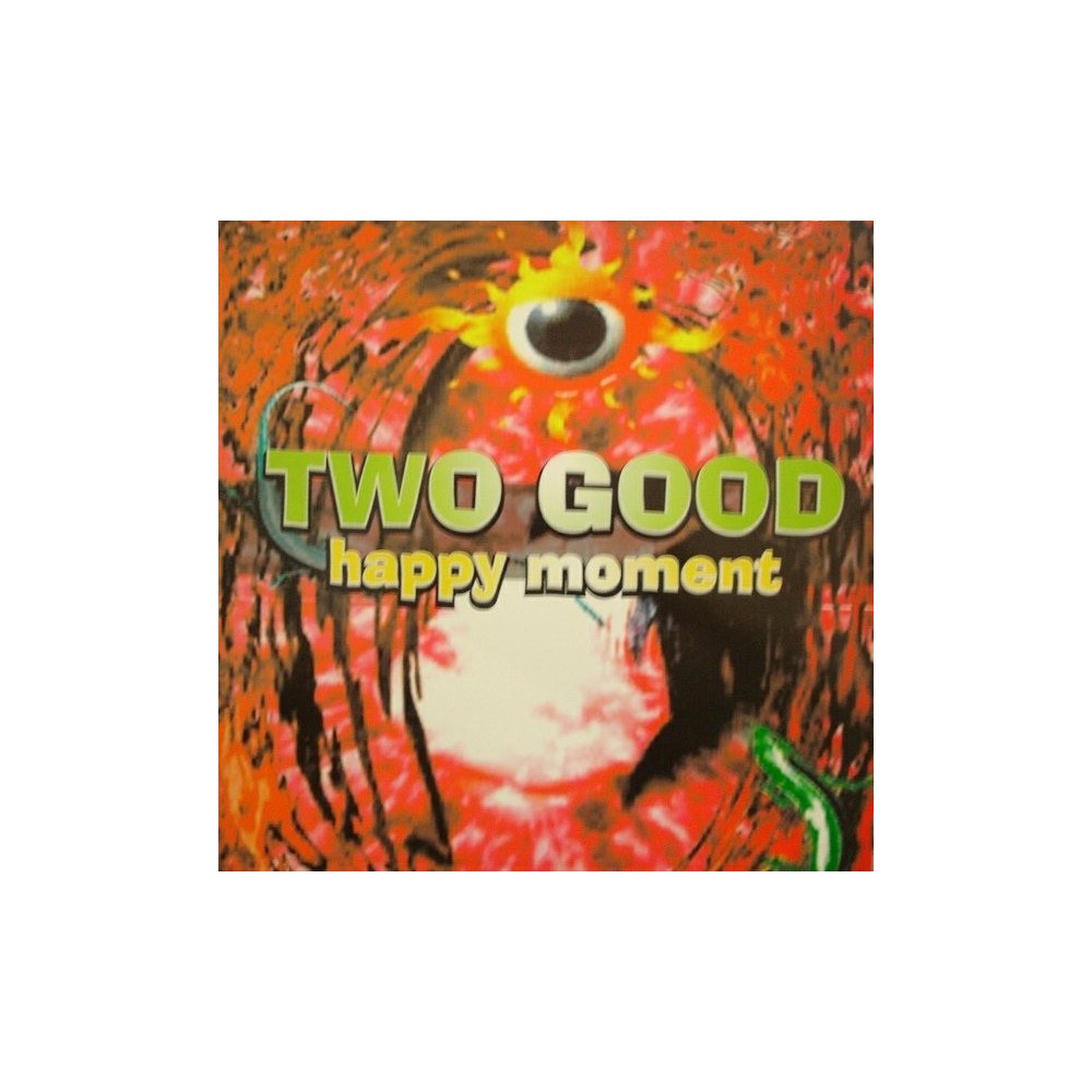 Two Good ‎– Happy Moment 