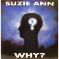  Suzie Ann ‎– Why