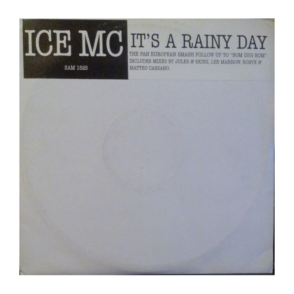  ICE MC ‎– It's A Rainy Day