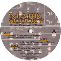 Mark Scoozy ‎– United Elements Of Music