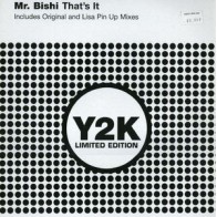 Mr. Bishi ‎– That's It 