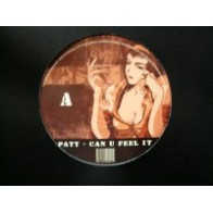 Patt  - Can U Feel It / Chy Poky(CANTADITA Y POKAZO¡)