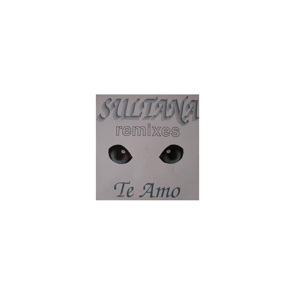 Sultana ‎– Te Amo (Remixes Max Music) 