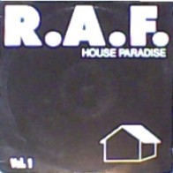 RAF  ‎– House Paradise 