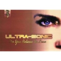Ultra-Sonic ‎– Do You Believe In Love (Part Three) 