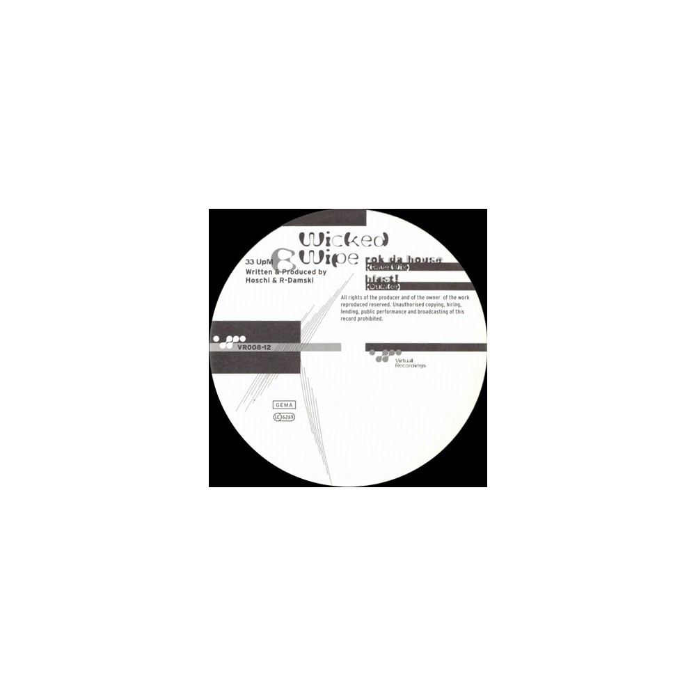 Wicked Wipe ‎– Rok Da House