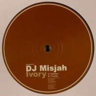 DJ Misjah ‎– Ivory