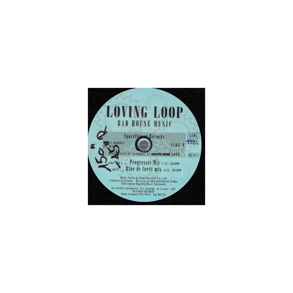 Loving Loop ‎– Bad House Music