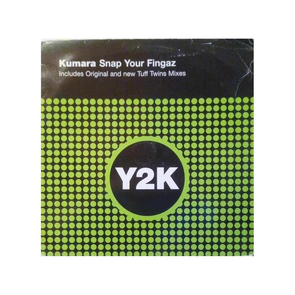 Kumara ‎– Snap Your Fingaz 