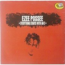 Ezee Possee ‎– Everything Starts With An E (MAX MUSIC)