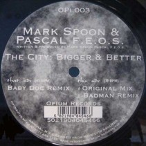 Mark Spoon & Pascal F.E.O.S. ‎– The City 