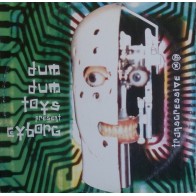 Dum Dum Toys present Cyborg ‎– Trans.gressive.xs 