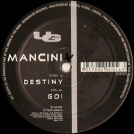 Mancini ‎– Destiny / Go