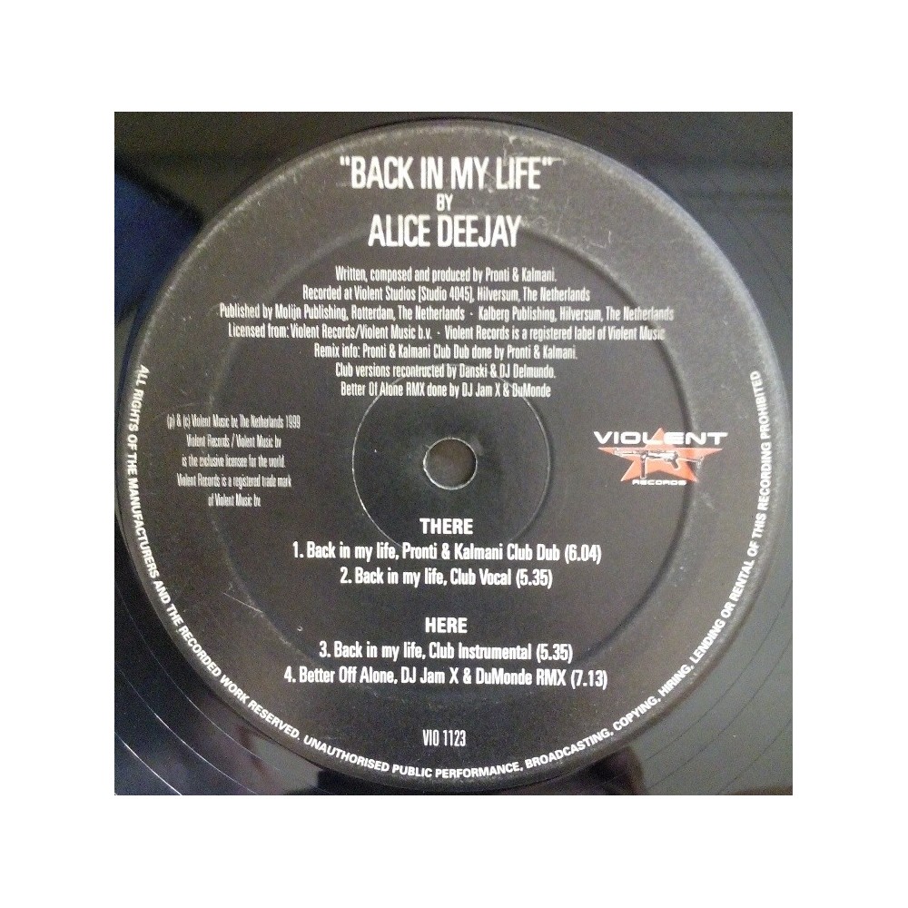 Alice Deejay – Back In My Life (EDICIÓN HOLANDESA SELLO VIOLENT¡)