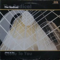 DJ Churubito & DJ Gascony presents The Radical - Close To You