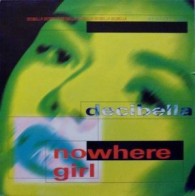 Decibelia ‎– Nowhere Girl