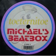 Michael's Beatbox ‎– Toeternitoe 