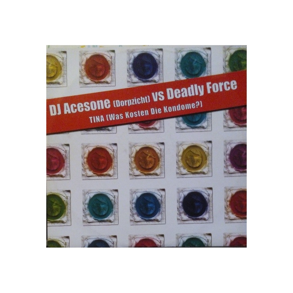DJ Acesone ‎– Tina (Was Kosten Die Kondome?)