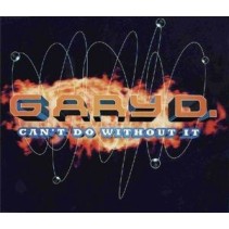 Gary D. – Can't Do Without It (NUEVO,JOYA HARDTRANCE-MAKINA¡¡ COPIA IMPORT)