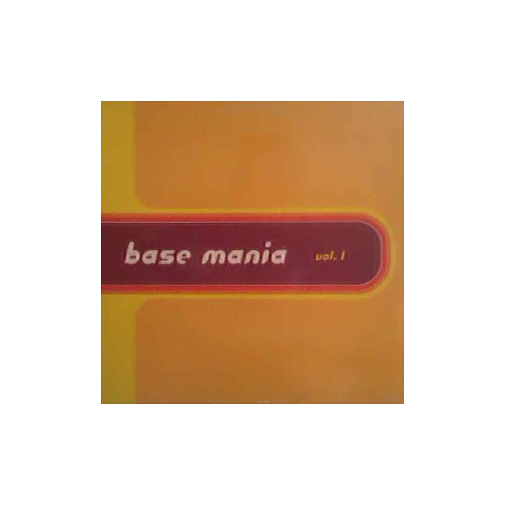 Base Mania ‎– Vol. 1 