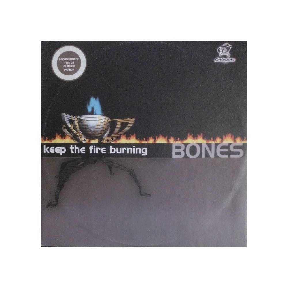 Bones ‎– Keep The Fire Burning (CONTRASEÑA RECORDS)
