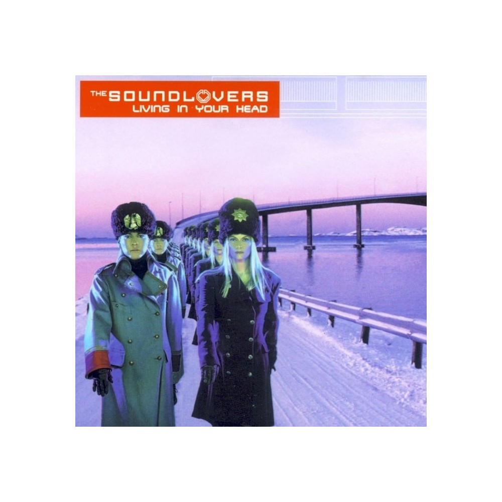 The Soundlovers ‎– Living In Your Head 