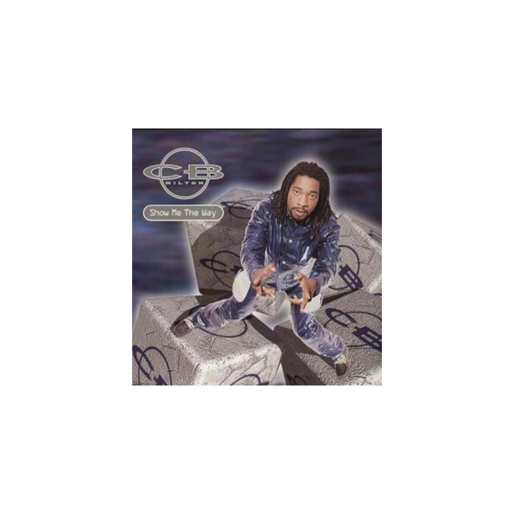CB Milton ‎– Show Me The Way (MAX MUSIC)