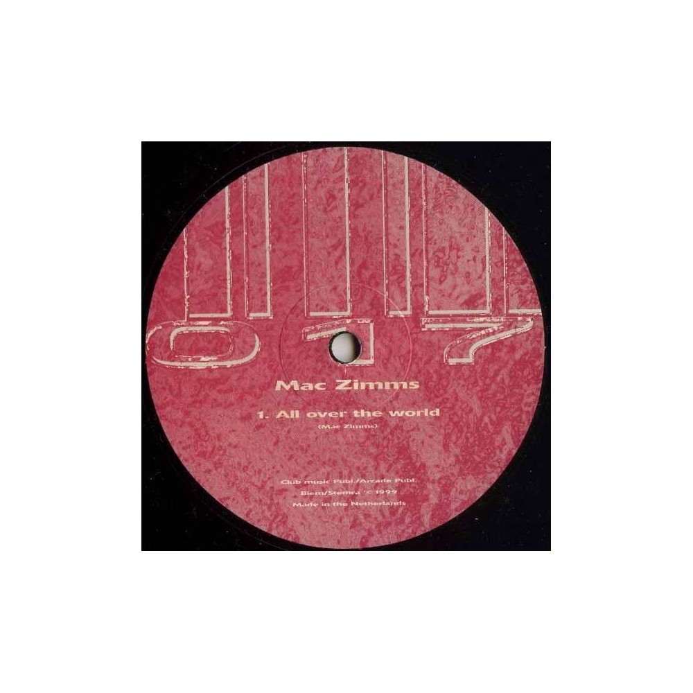 Mac Zimms ‎– Back By Club Demand / All Over The World 