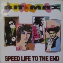 Bit-Max ‎– Speed Life To The End 