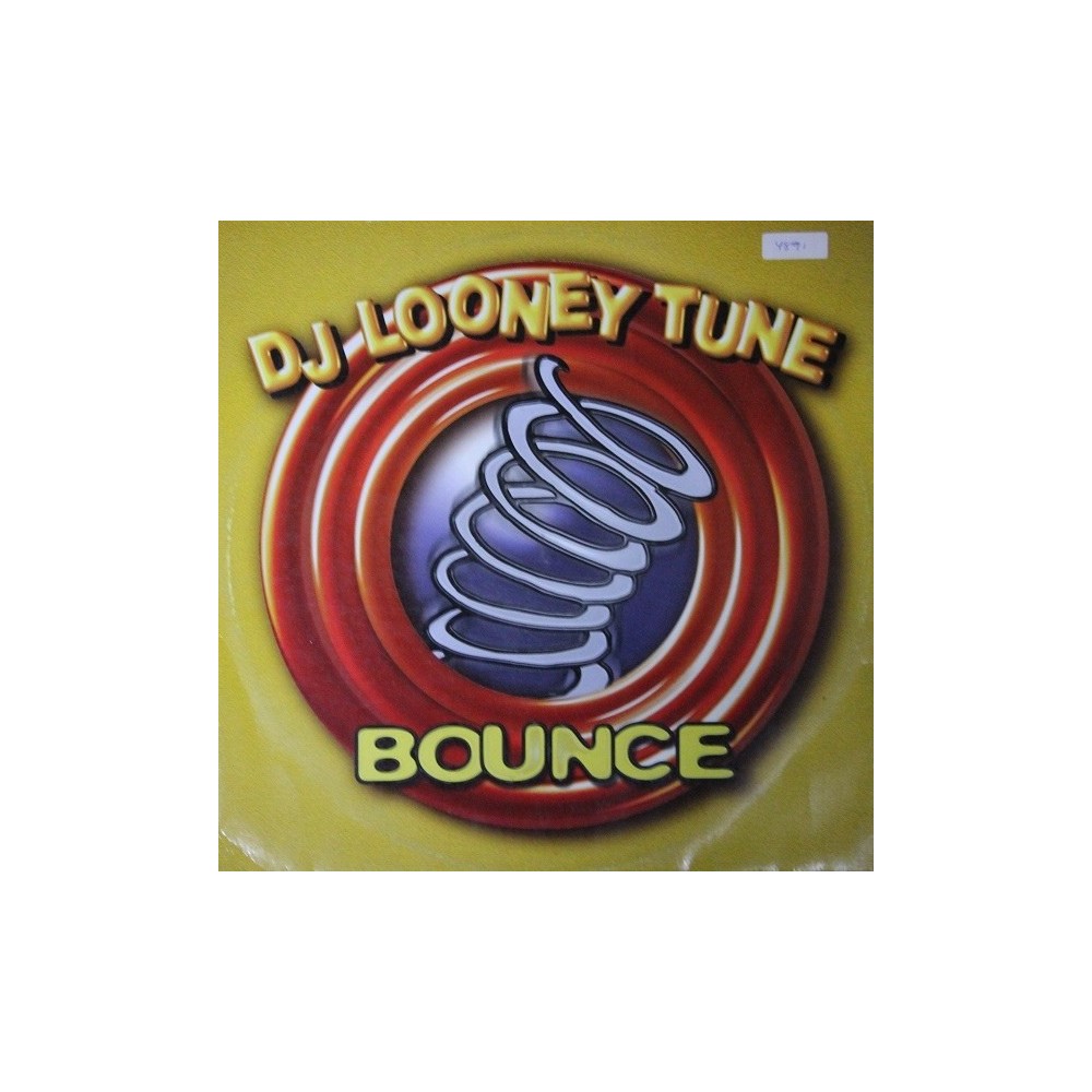 DJ Looney Tune ‎– Bounce 