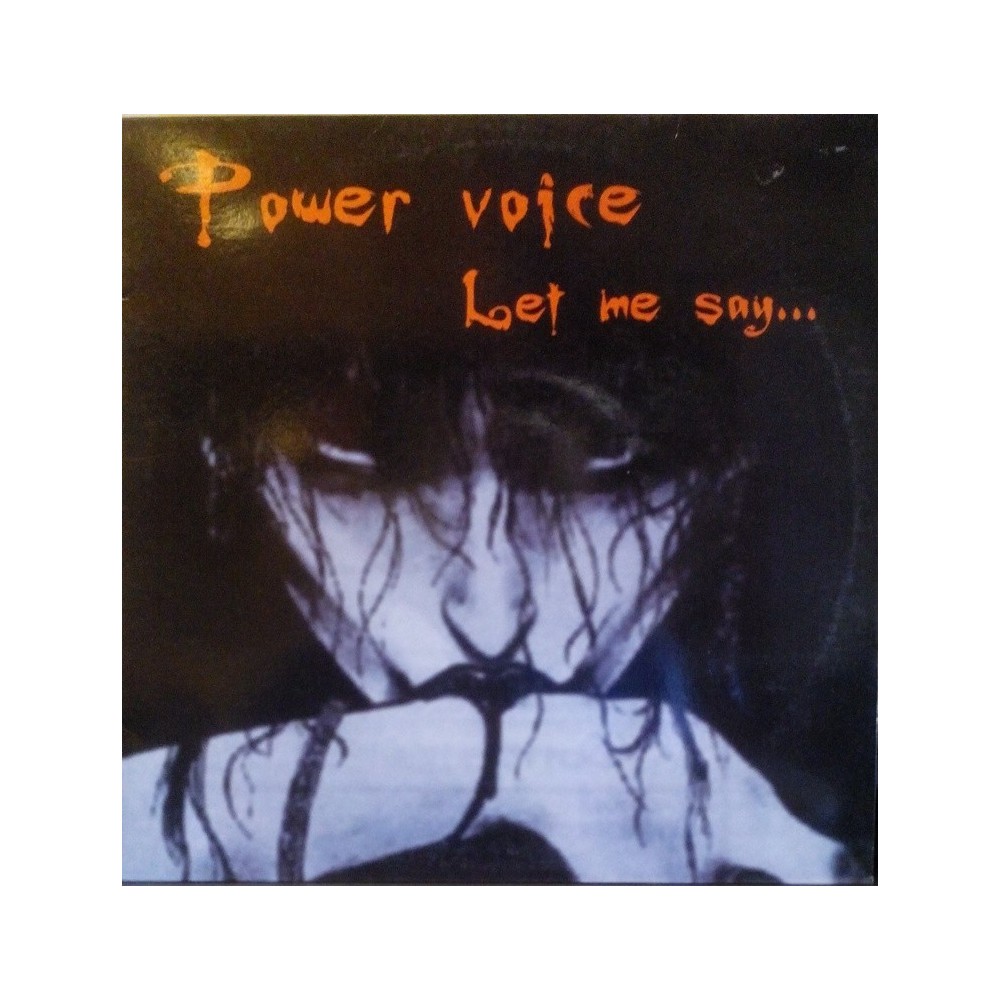 Power Voice ‎– Let Me Say