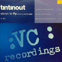 Tin Tin Out Featuring Wendy Page ‎– Eleven To Fly / Strings For Yasmin / Here's Where The Story Ends 