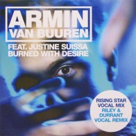 Armin van Buuren Feat. Justine Suissa ‎– Burned With Desire 