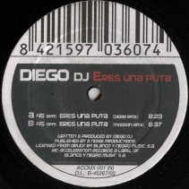 Diego DJ - Eres Una Puta(2 MANO)