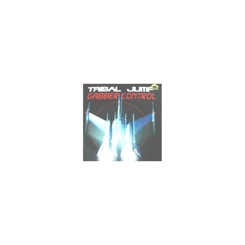 Tribal Jump ‎– Gabber Control 