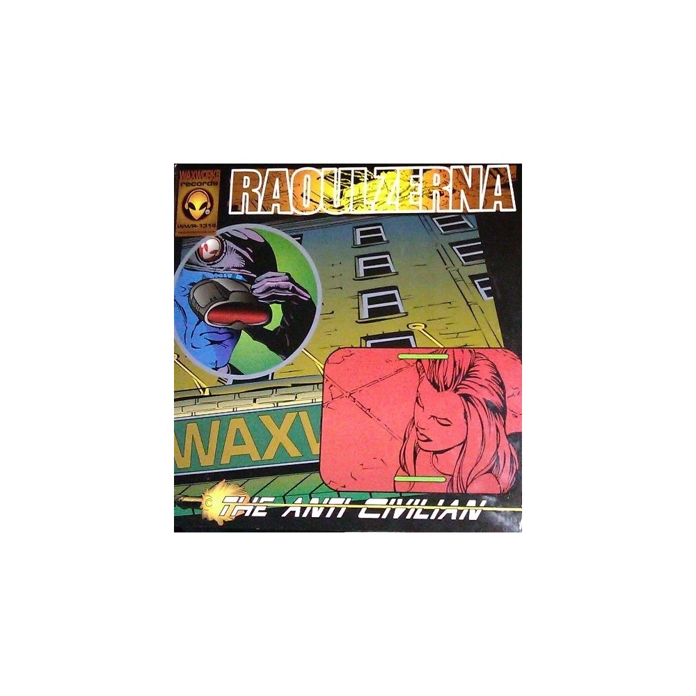 Raoul Zerna ‎– The Anti Civilian 