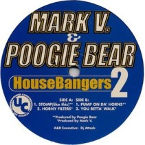 Mark V. & Poogie Bear ‎– HouseBangers 2 