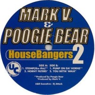 Mark V. & Poogie Bear ‎– HouseBangers 2 