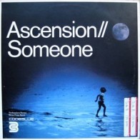 Ascension ‎– Someone