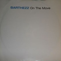 Barthezz – On The Move (COPIA IMPORT¡¡)