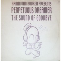 Armin Van Buuren Presents Perpetuous Dreamer ‎– The Sound Of Goodbye (VALE MUSIC)